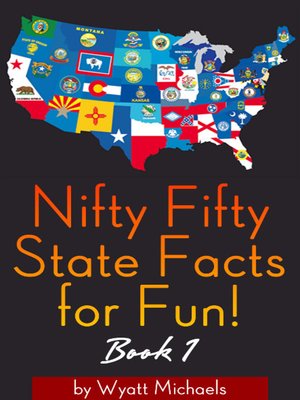 cover image of Nifty Fifty State Facts for Fun! Book 1